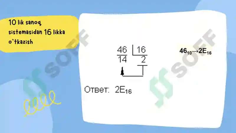 Bir sanoq sistemadan boshqa sanoq sistemaga o'tish 7
