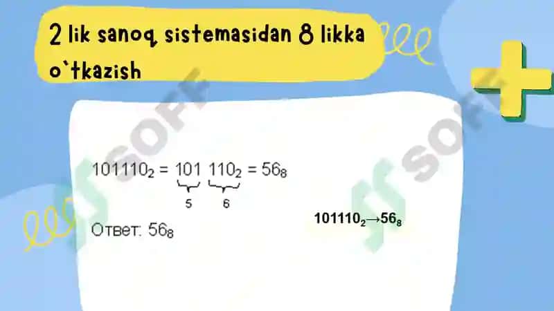 Bir sanoq sistemadan boshqa sanoq sistemaga o'tish 8