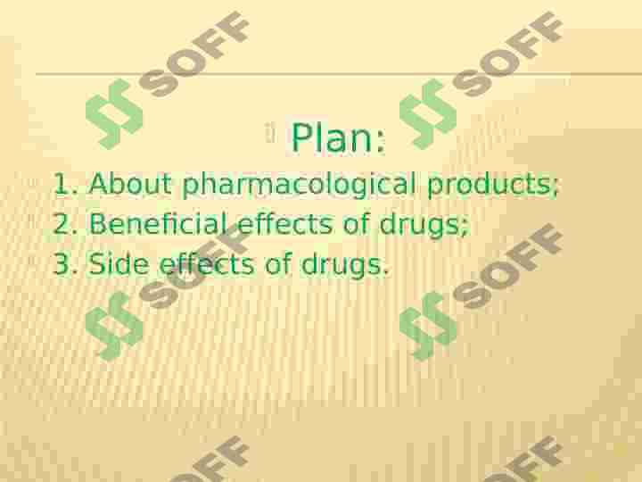 Benefits and side effects of medications 2