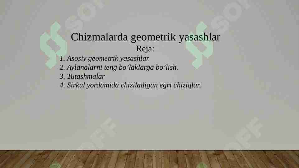 Chizmalarda geometrik yasashlar