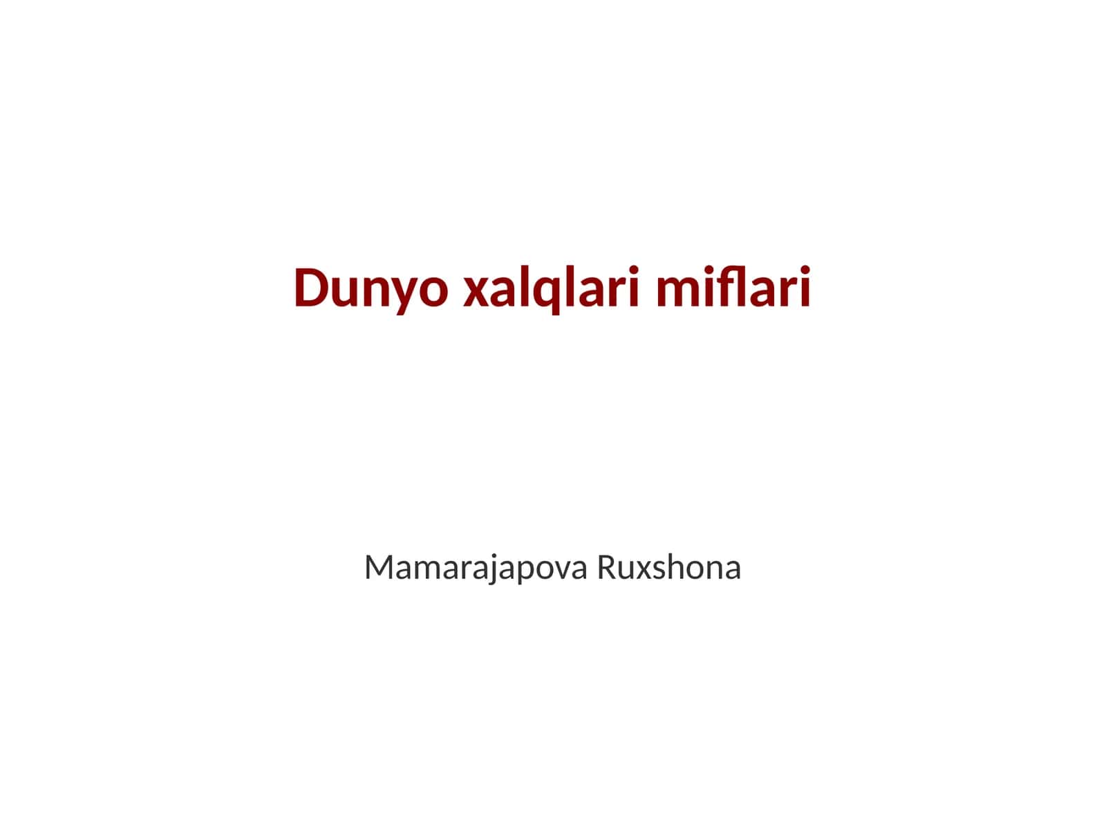Dunyo xalqlari miflari 1