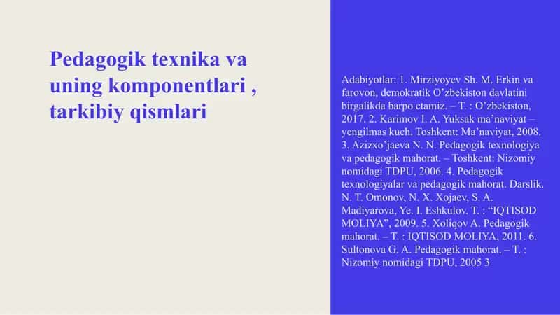 Pedagogik texnika va uning komponentlari, tarkibiy qismlari 1