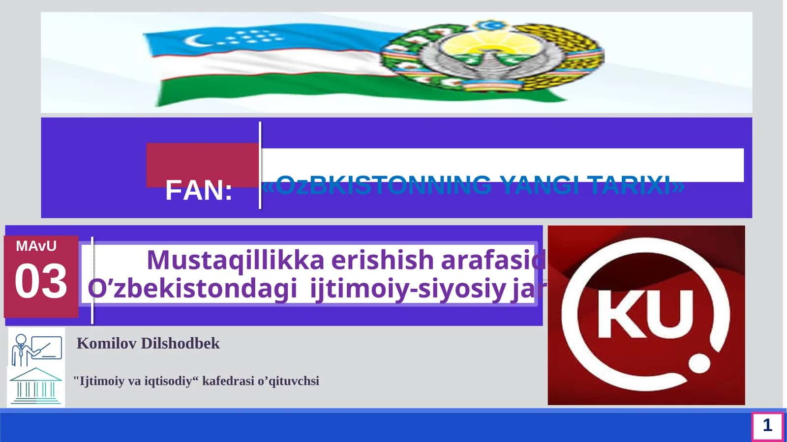 O’zbekistondagi ijtimoiy-siyosiy jarayonlar 1