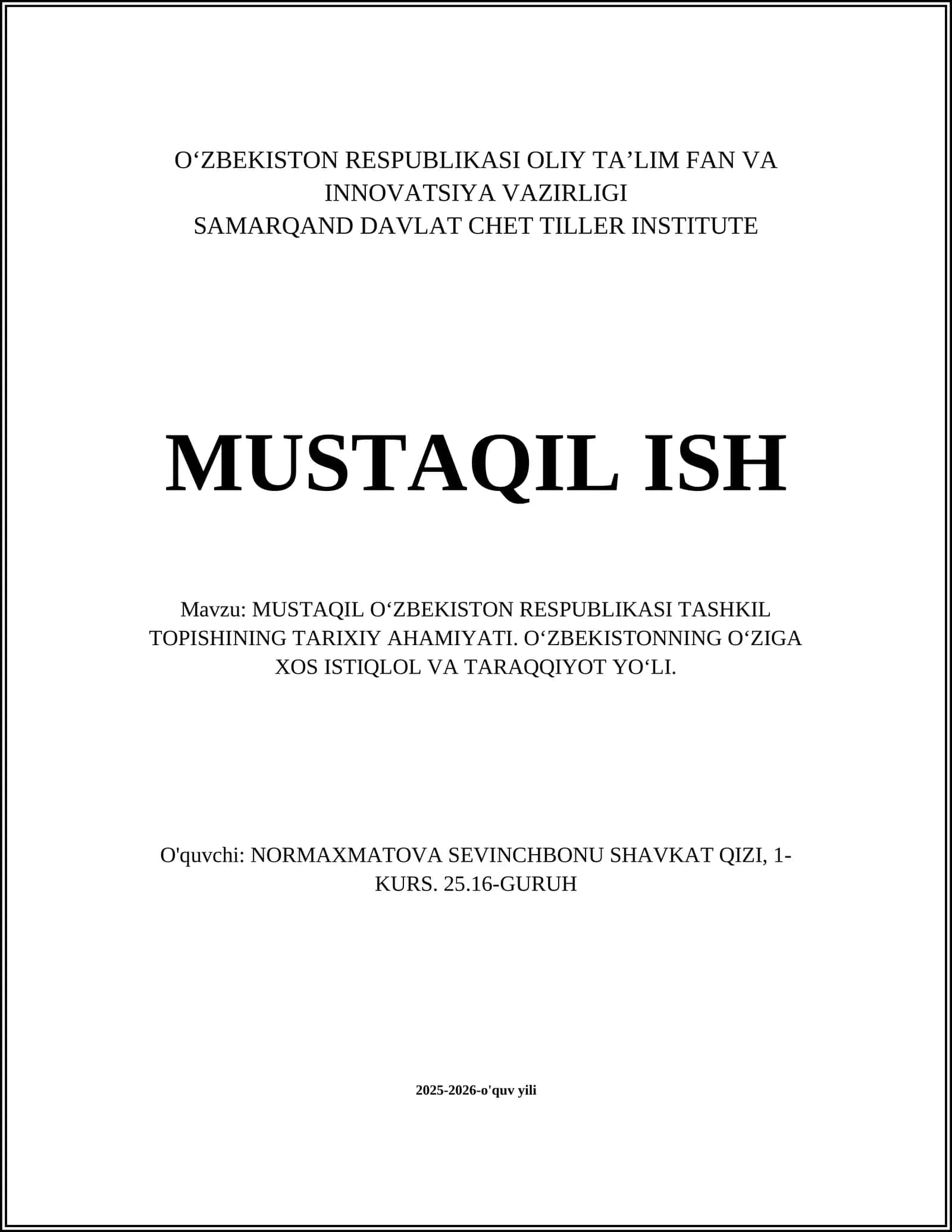 MUSTAQIL O‘ZBEKISTON RESPUBLIKASI TASHKIL TOPISHINING TARIXIY AHAMIYATI 1