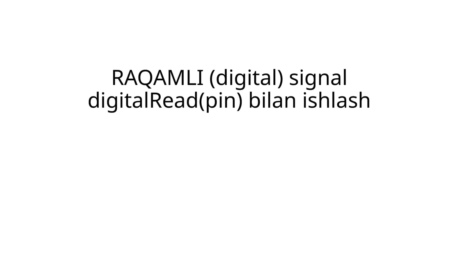 RAQAMLI (digital) signal 1