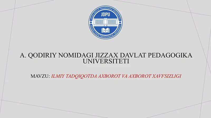 Ilmiy tadqiqotda axborot va axborot xavfsizligi 1
