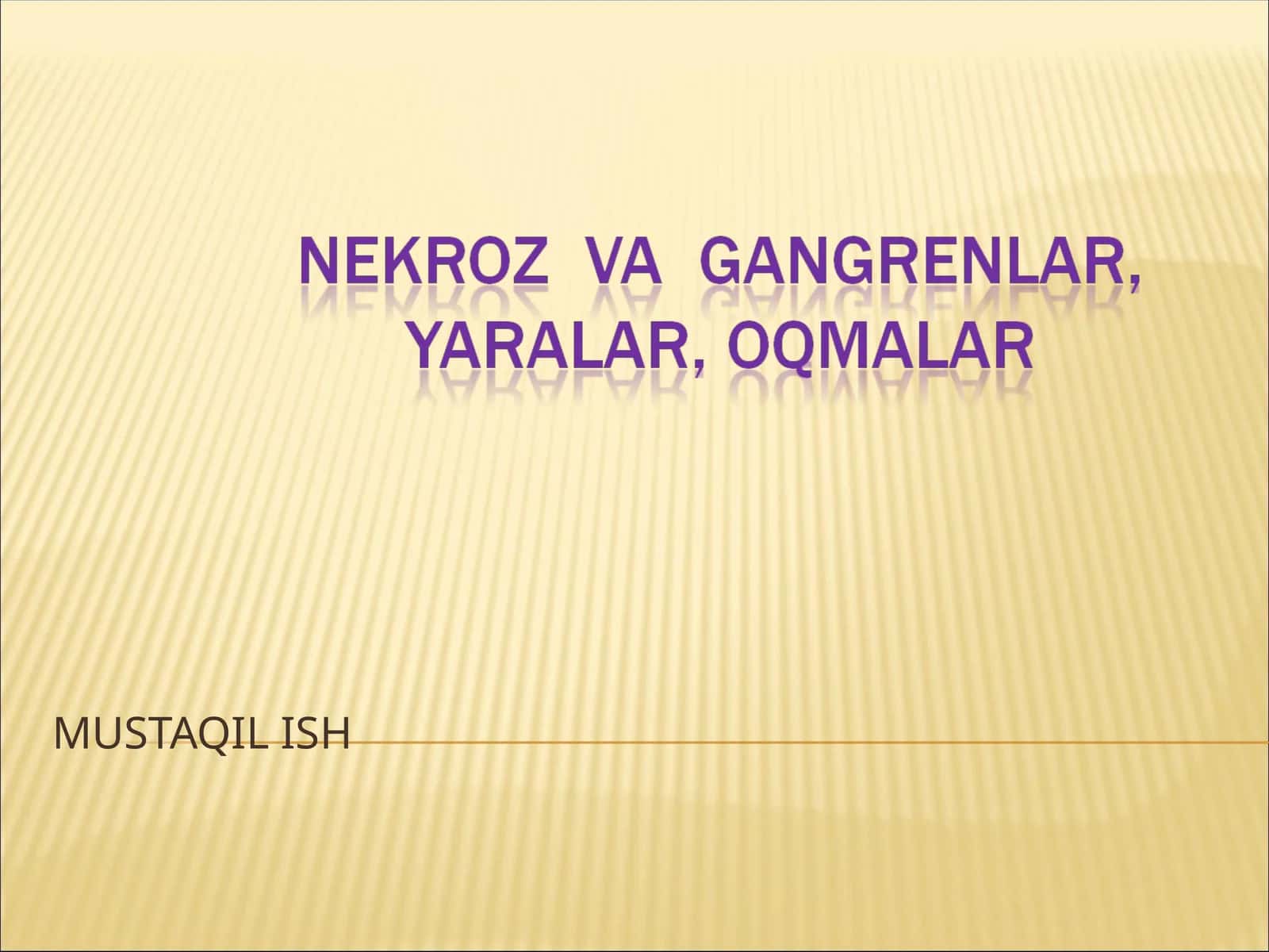 NEKROZ GANGRENA YARALAR OQMALARTIB 1