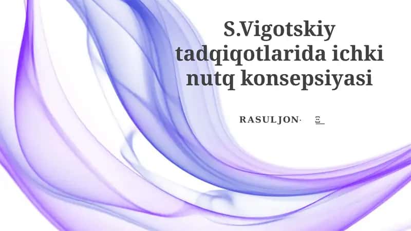 Ichki nutq va kognitiv rivojlanish 1