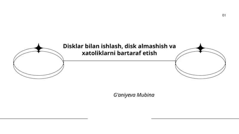 Disklar bilan ishlash, disk almashish va xatoliklarni bartaraf etish 1