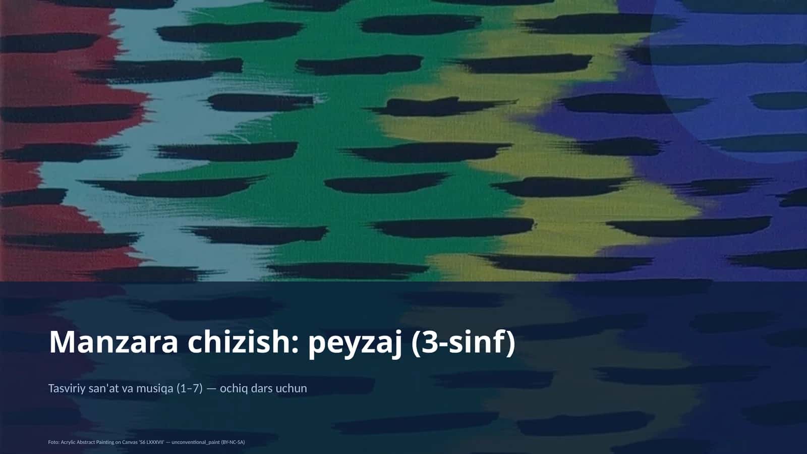 Manzara chizish: peyzaj (3-sinf) 1