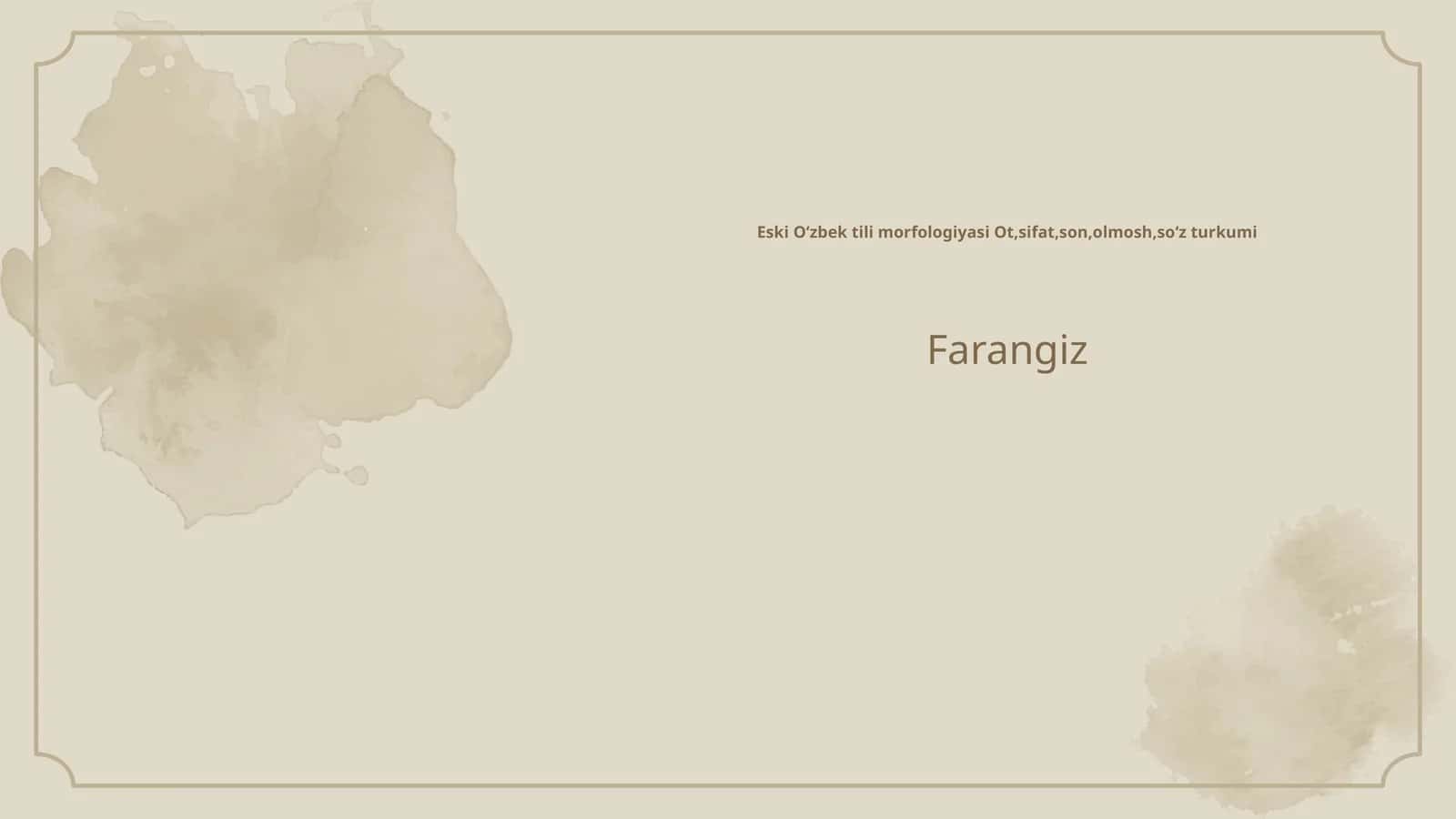 Eski Oʻzbek tili morfologiyasi 1