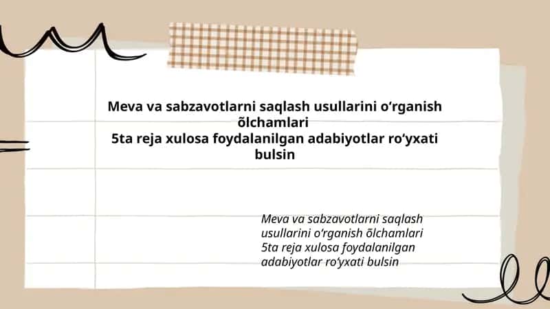 Meva va sabzavotlarni saqlash usullarini oʻrganish õlchamlari 1