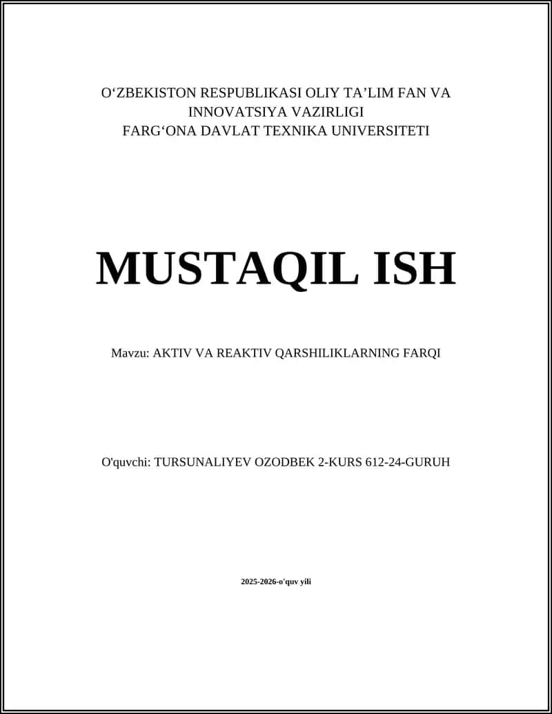 AKTIV VA REAKTIV QARSHILIKLARNING FARQI 1