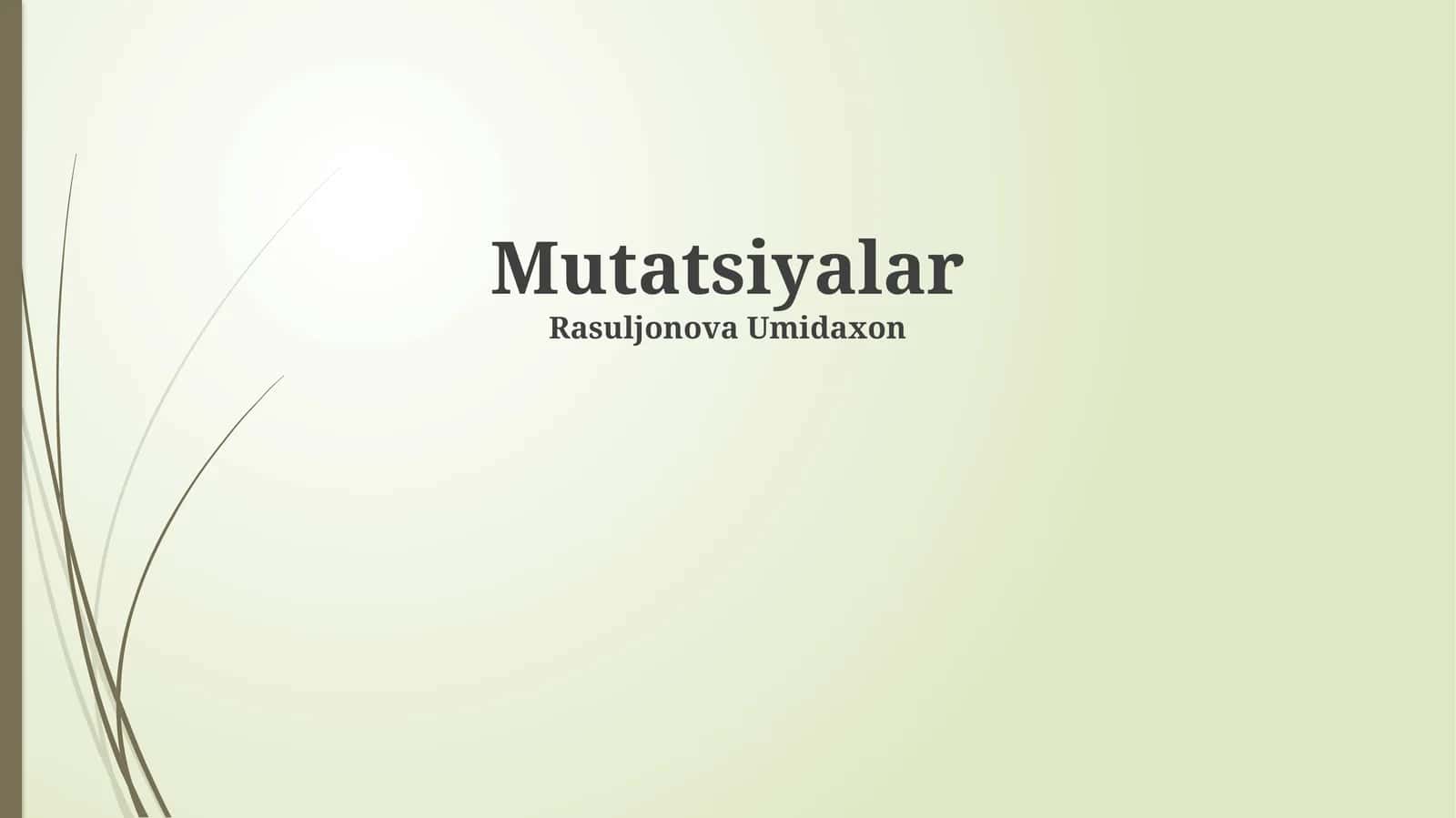 Mutatsiyalar 1
