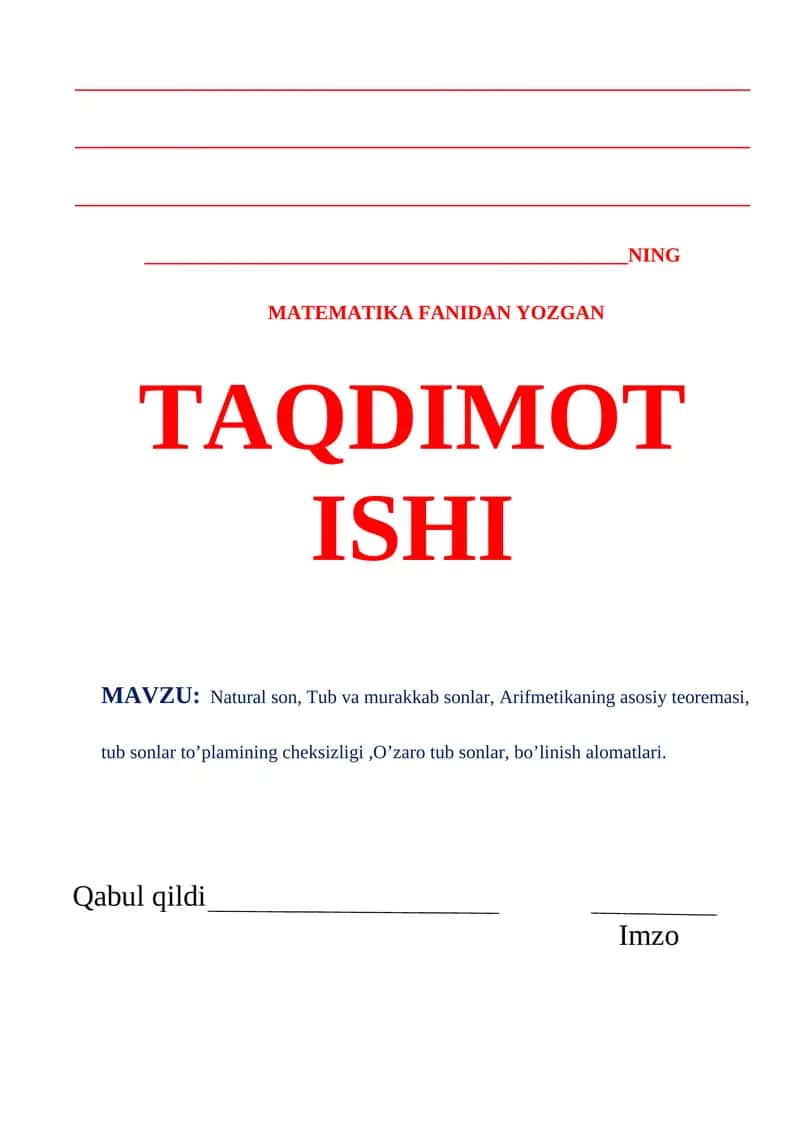 Natural sonlar, tub va murakkab sonlar. Arifmetikaning asosiy teoremasi. 1