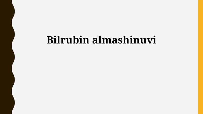 Bilirubin almashinuvi 1