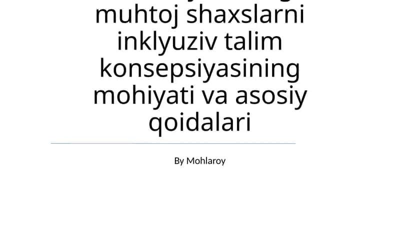 Inklyuziv talim konsepsiyasi 1