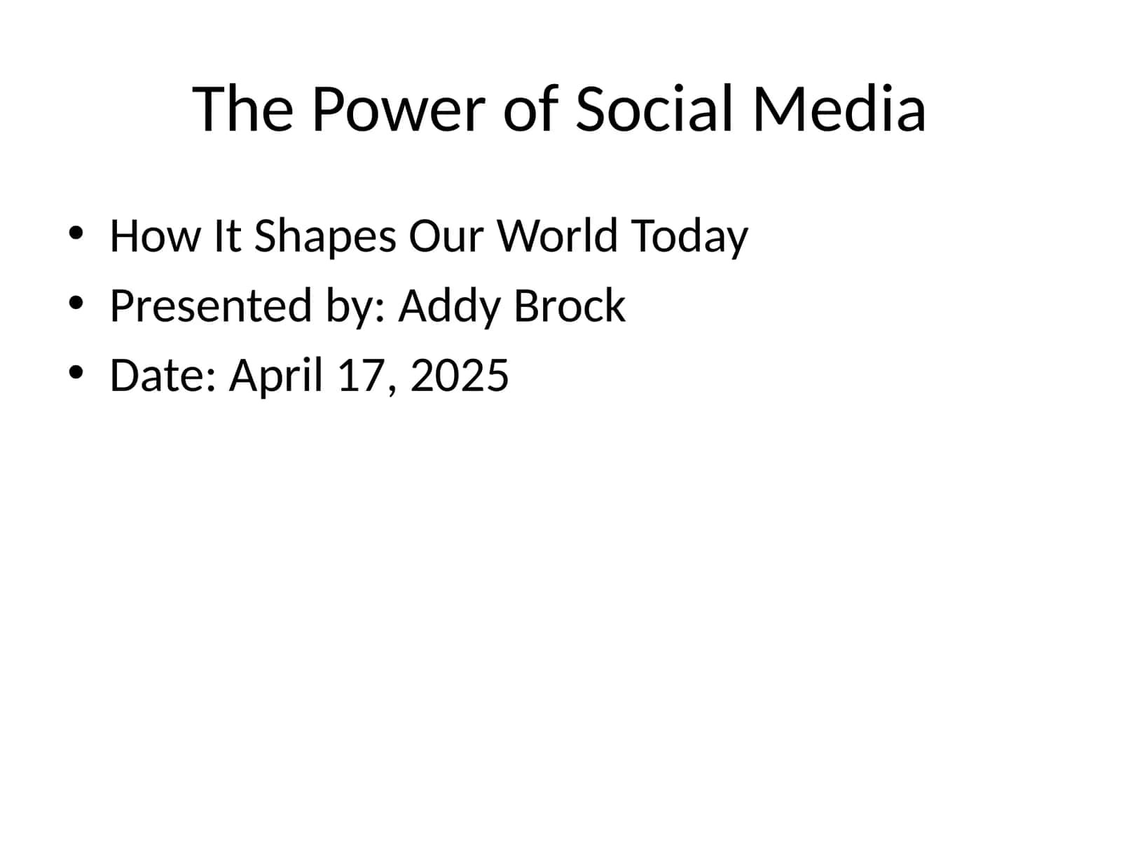 The Power of Social Media 1