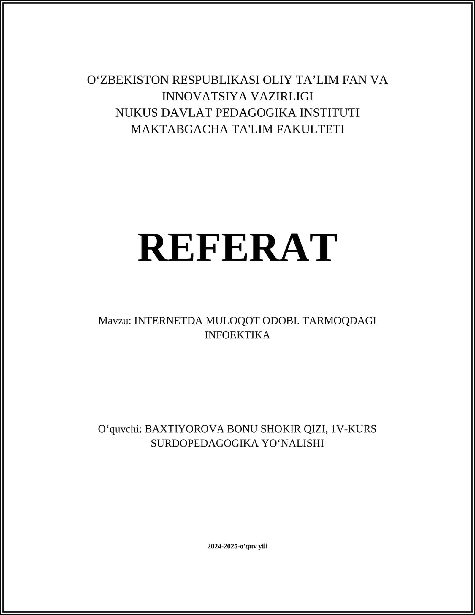 INTERNETDA MULOQOT ODOBI. TARMOQDAGI INFOEKTIKA 1