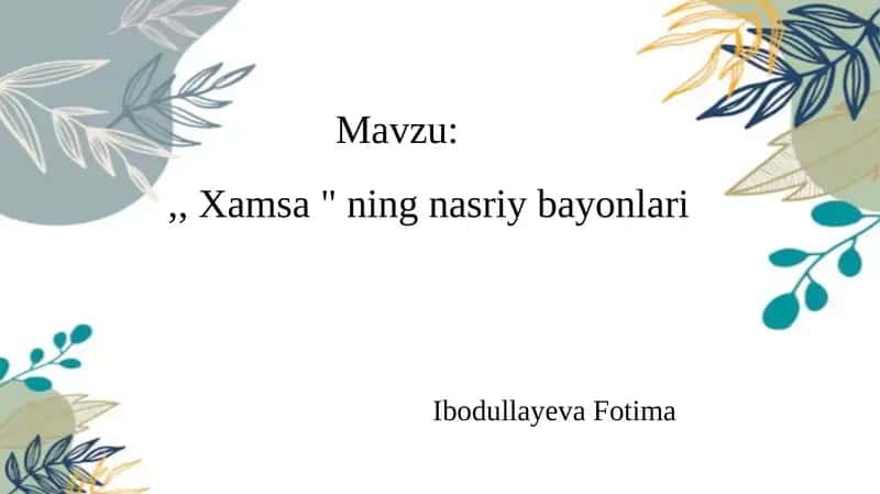 "Xamsa"ning nasriy bayonlari 1
