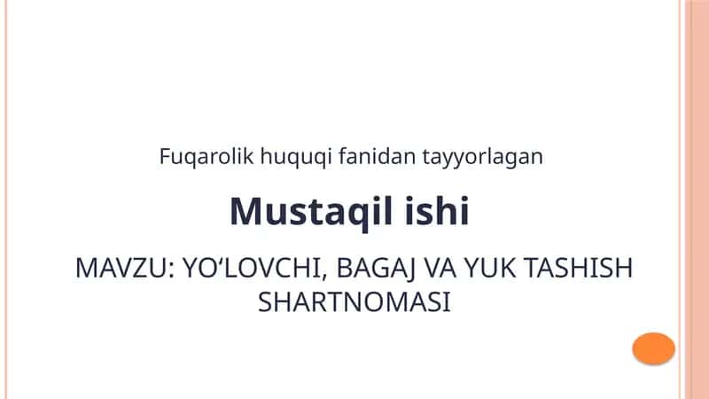 Yo‘lovchi, bagaj va yuk tashish shartnomasi 1