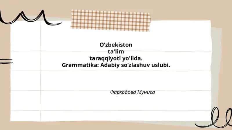 Grammatika: Adabiy so’zlashuv uslubi 1