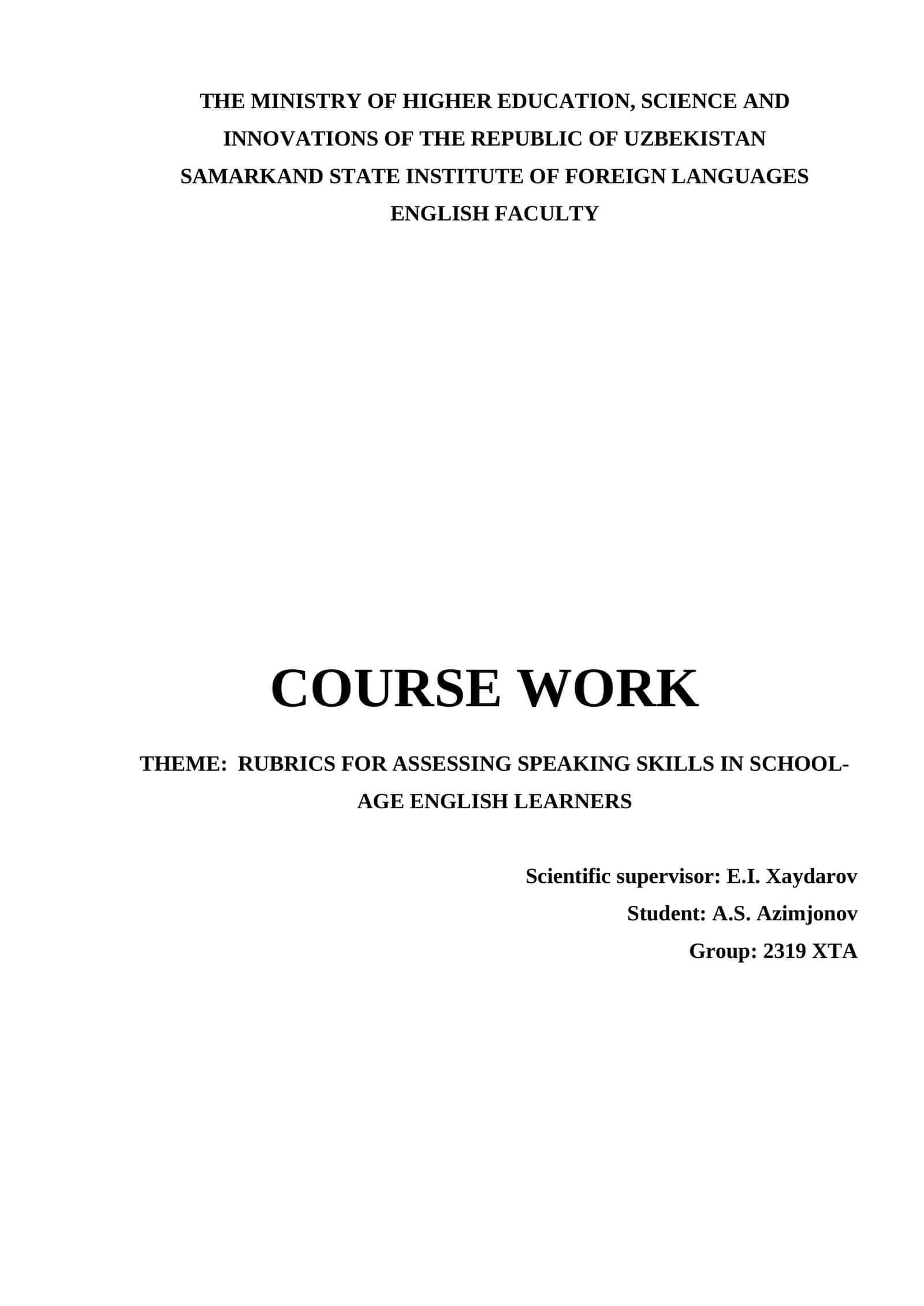 RUBRICS FOR ASSESSING SPEAKING SKILLS IN SCHOOL-AGE ENGLISH LEARNERS 1
