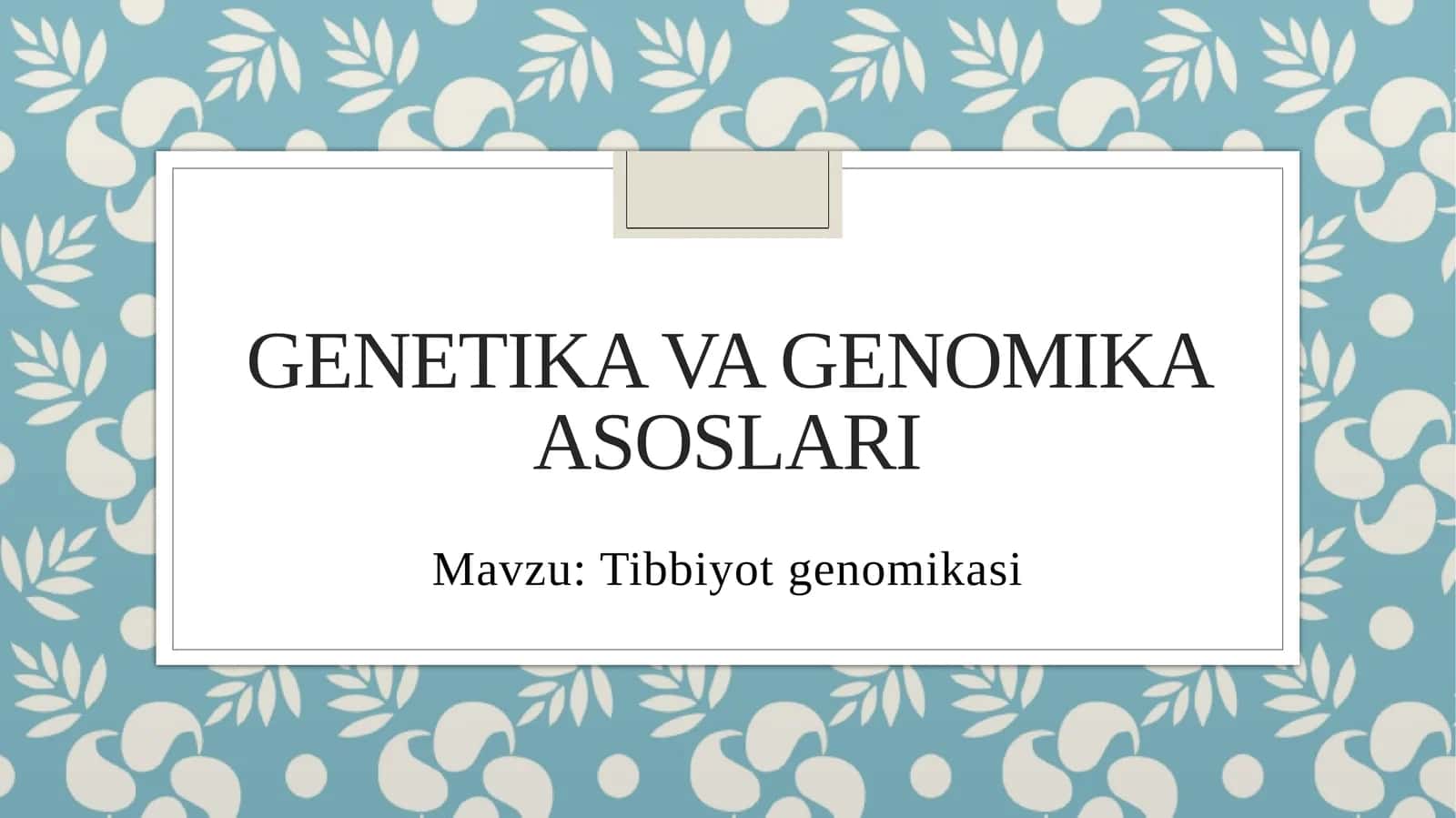 ''Tibbiyot genomikasi'' slayd 1