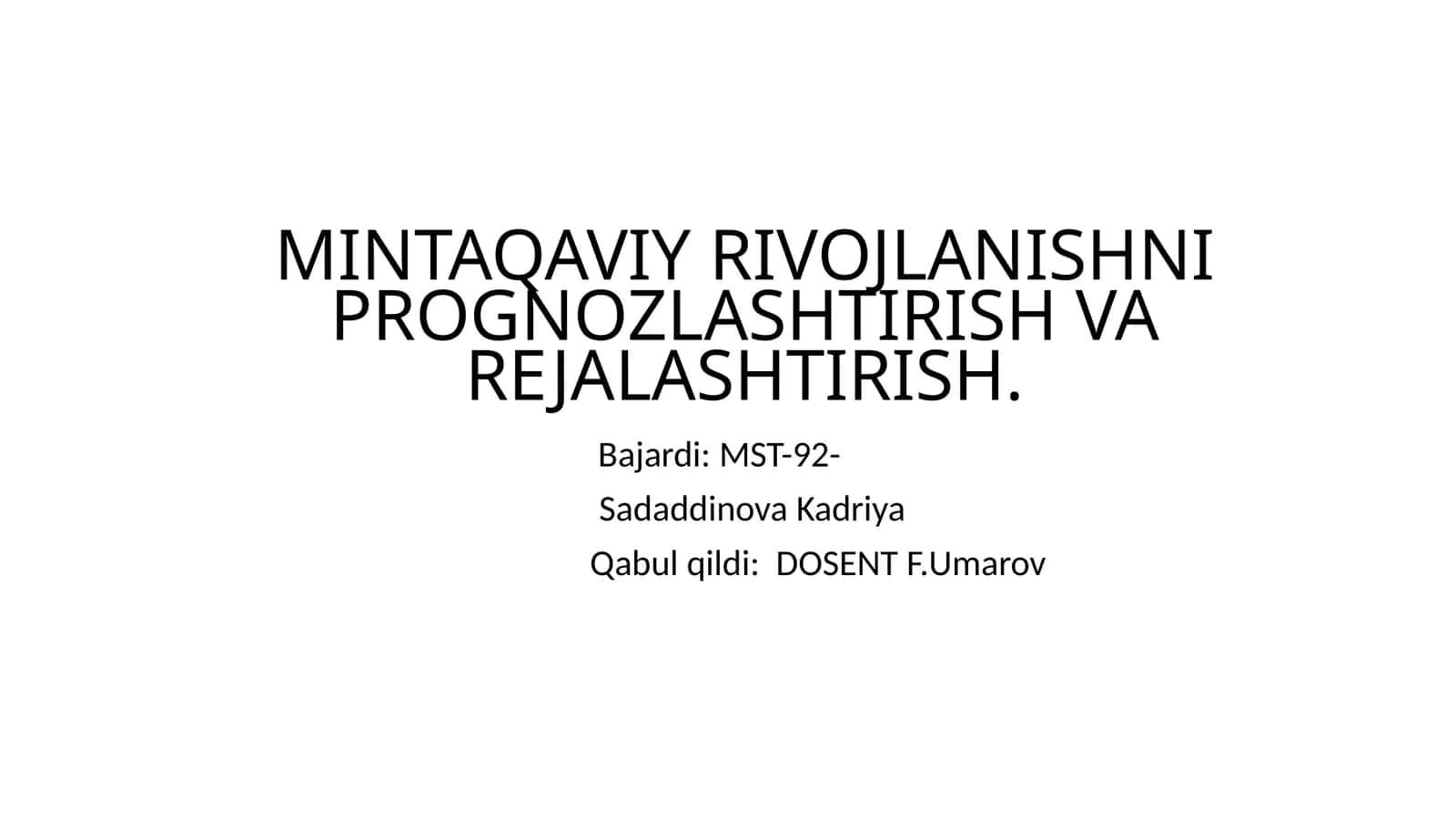 MINTAQAVIY RIVOJLANISHNI PROGNOZLASHTIRISH VA REJALASHTIRISH 1