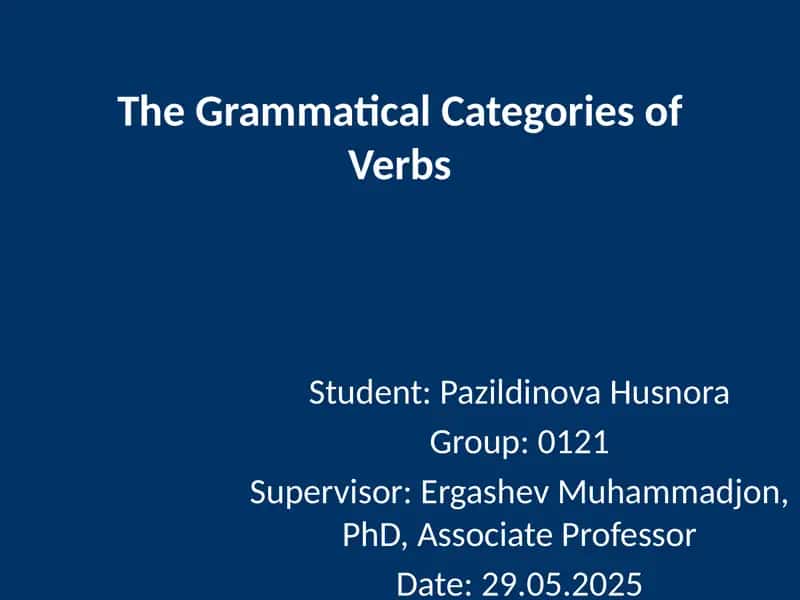 The Grammatical Categories of Verbs 1
