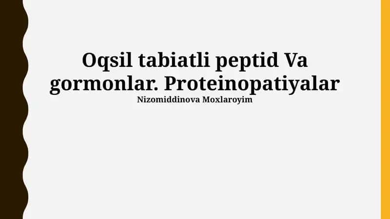 Oqsil tabiatli peptid Va gormonlar 1