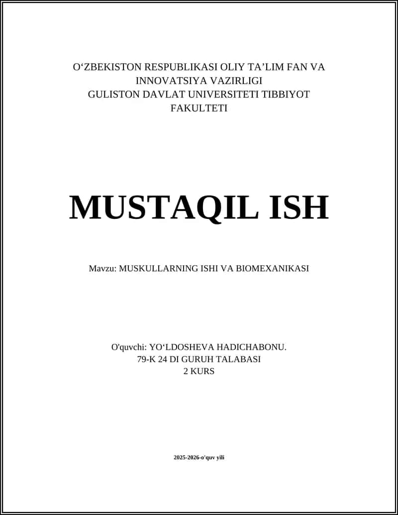 MUSKULLARNING ISHI VA BIOMEXANIKASI 1