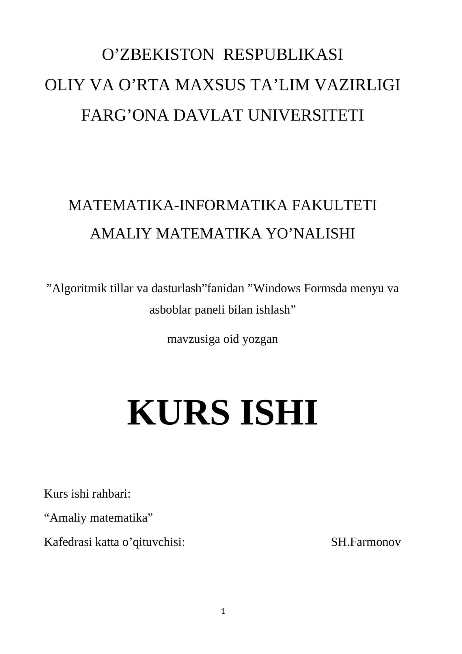 "Algoritmik tillar va dasturlash"fanidan "Windows Formsda menyu va asboblar paneli bilan ishlash" 1