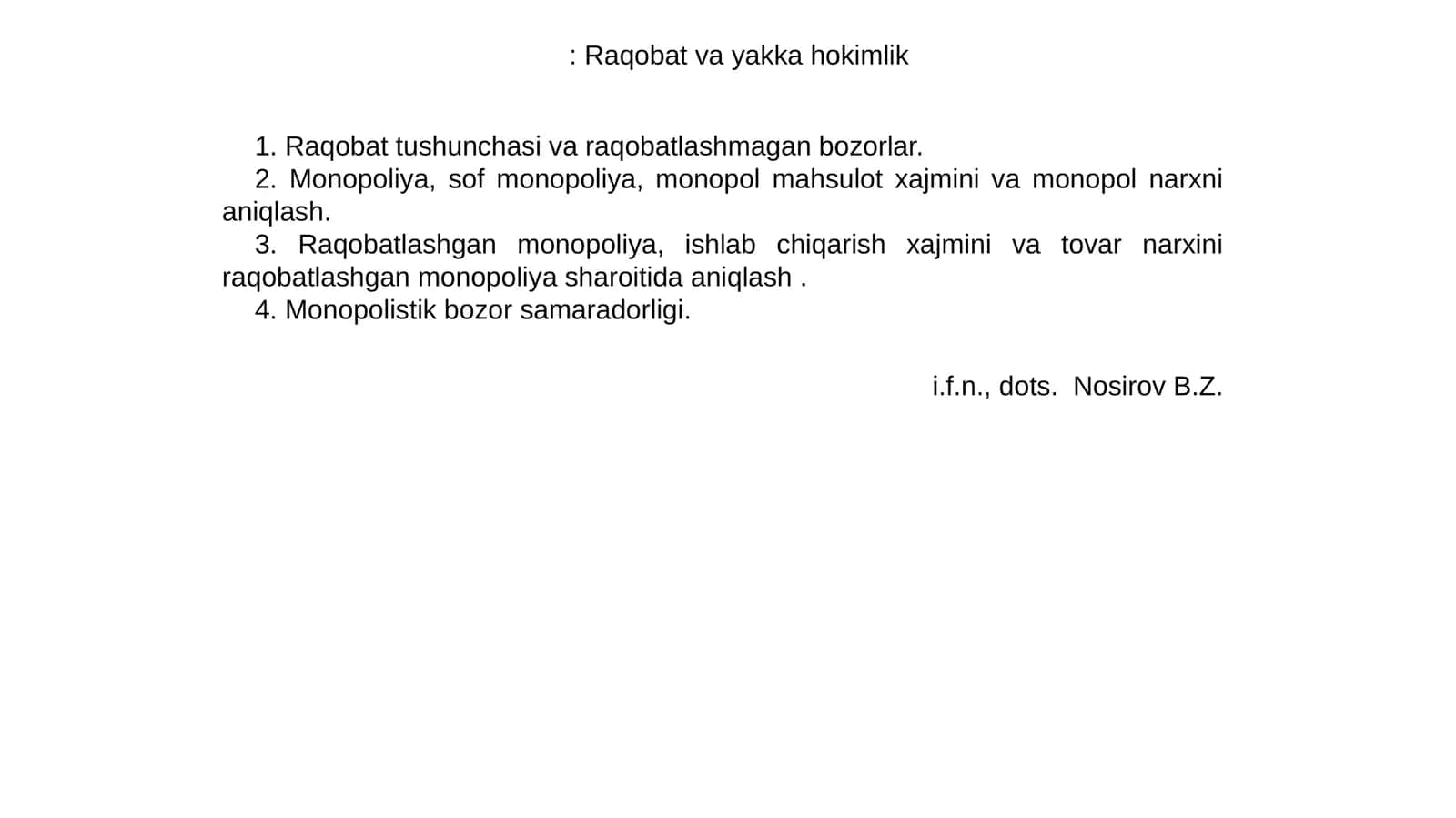 Raqobat va yakka hokimlik 1