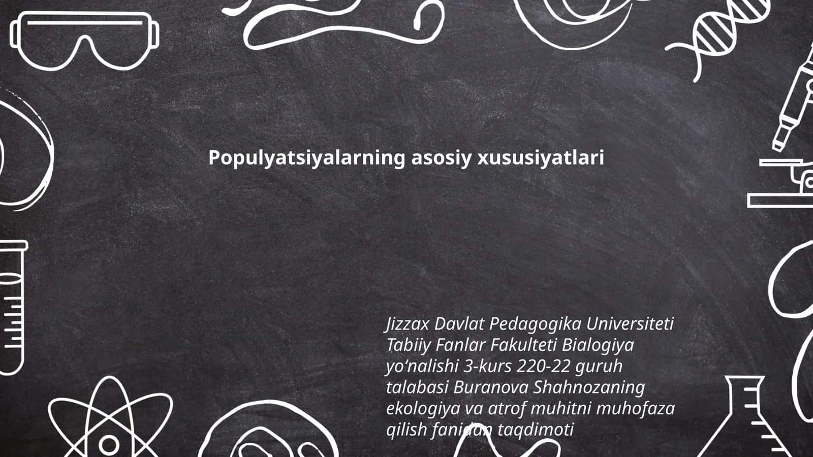 Populyatsiyalarning asosiy xususiyatlari 1