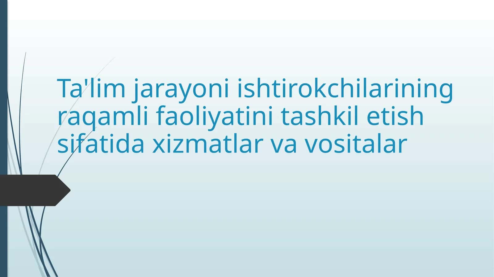 Ta'lim jarayoni tashkillari 1