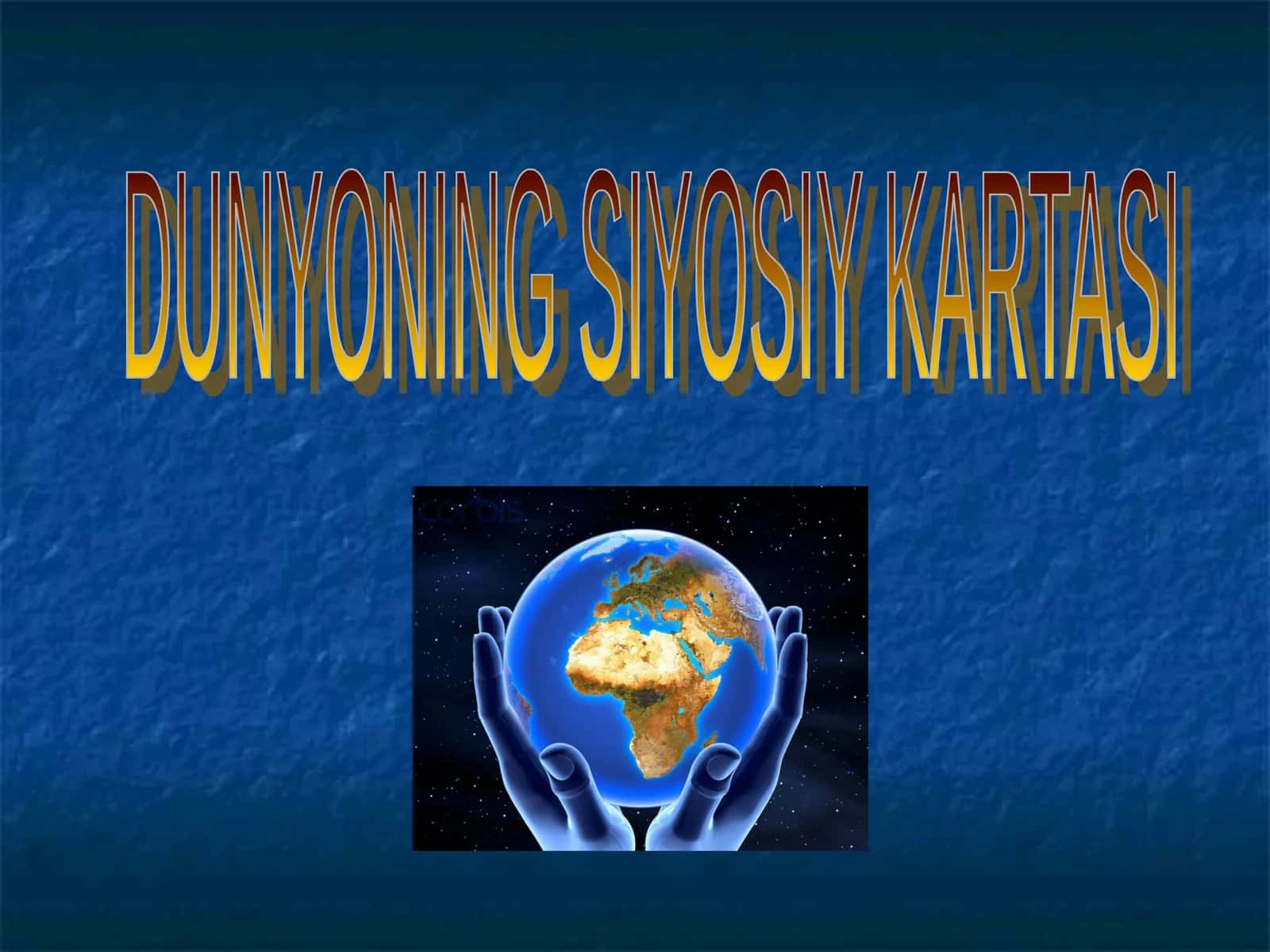 DUNYONING SIYOSIY KARTASI 1
