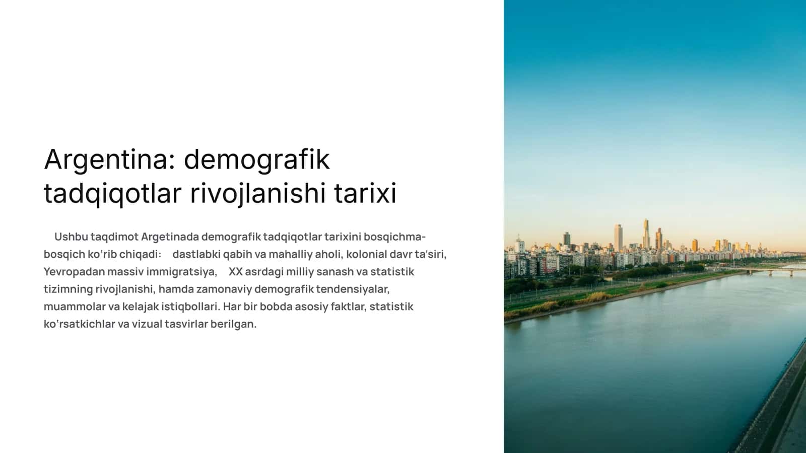 Argentina demografik tadqiqotlar rivojlanishi tarixi 1