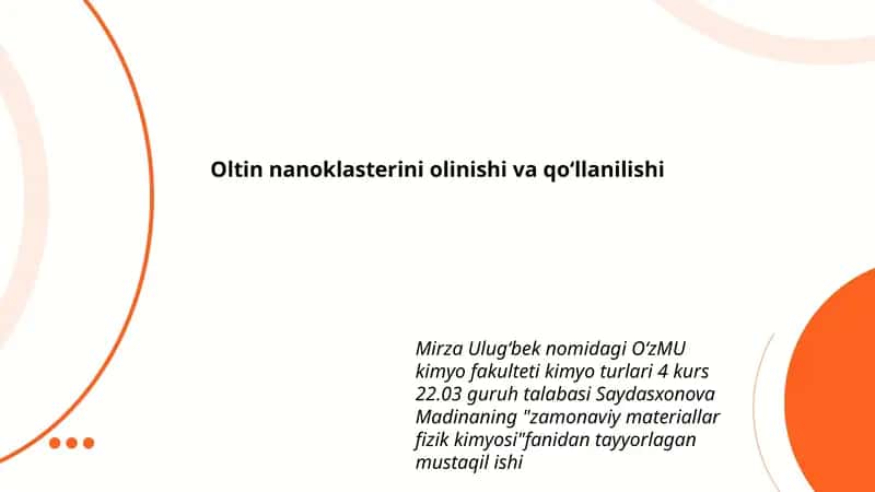 Oltin nanoklasterini olinishi va qoʻllanilishi 1
