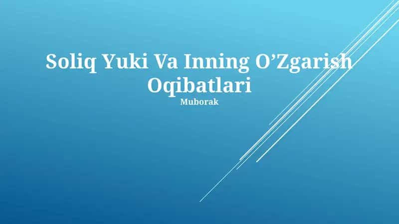 Soliq Yuki Va Inning O’Zgarish Oqibatlari 1
