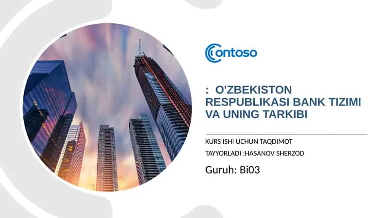 O'zbekiston Respublikasi Bank Tizimi va uning Tarkibi 1