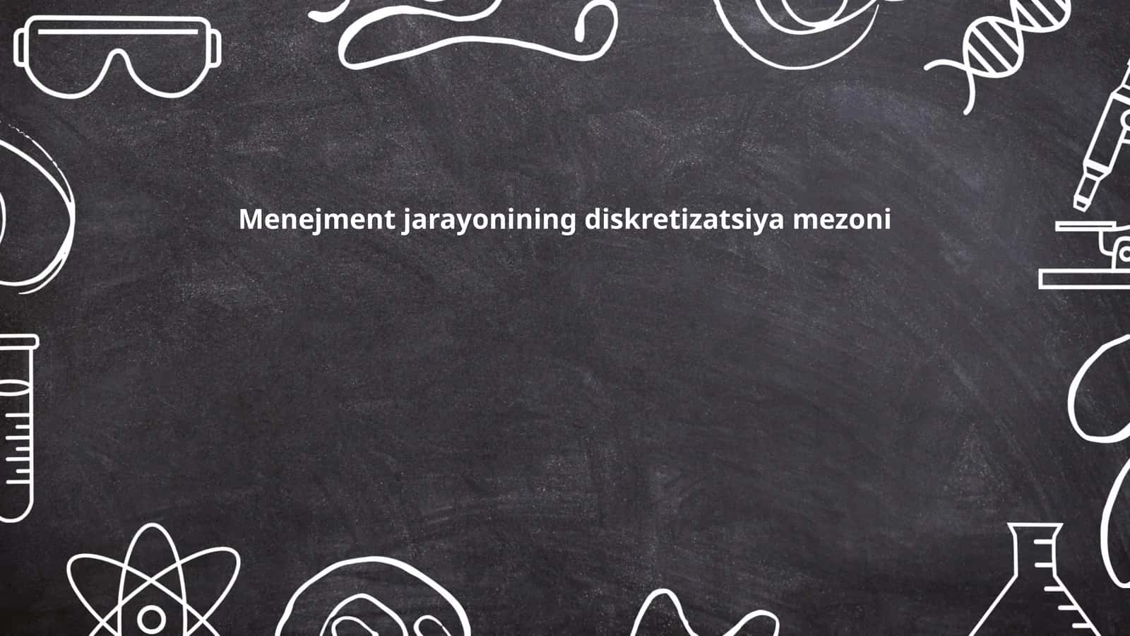 Menejment jarayonlarini modellashtirish usullari 1