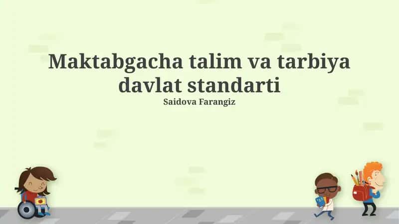 Maktabgacha talim va tarbiya davlat standarti 1