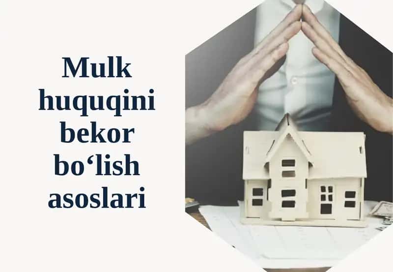 Mulk huquqini bekor bo‘lish asoslari 1