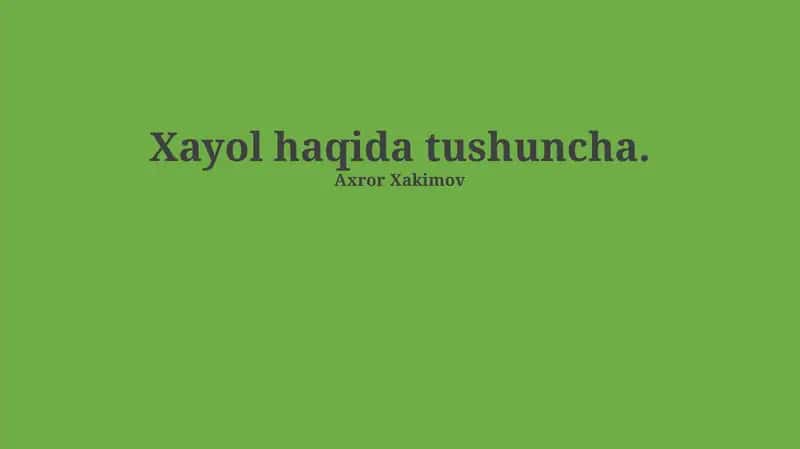 Xayol haqida tushuncha 1