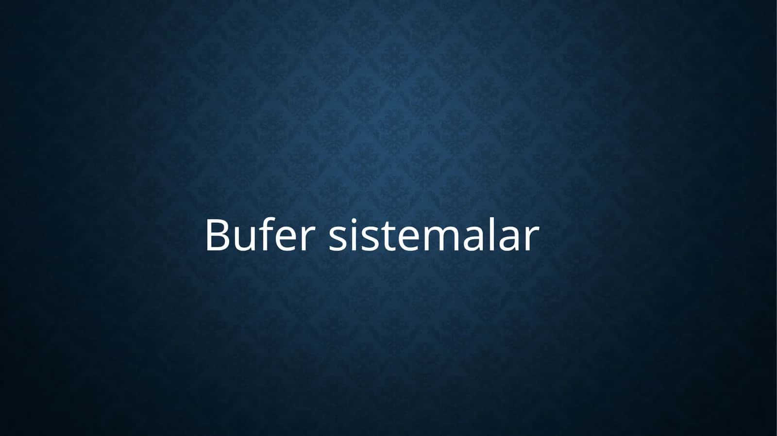 Bufersistemalar 1