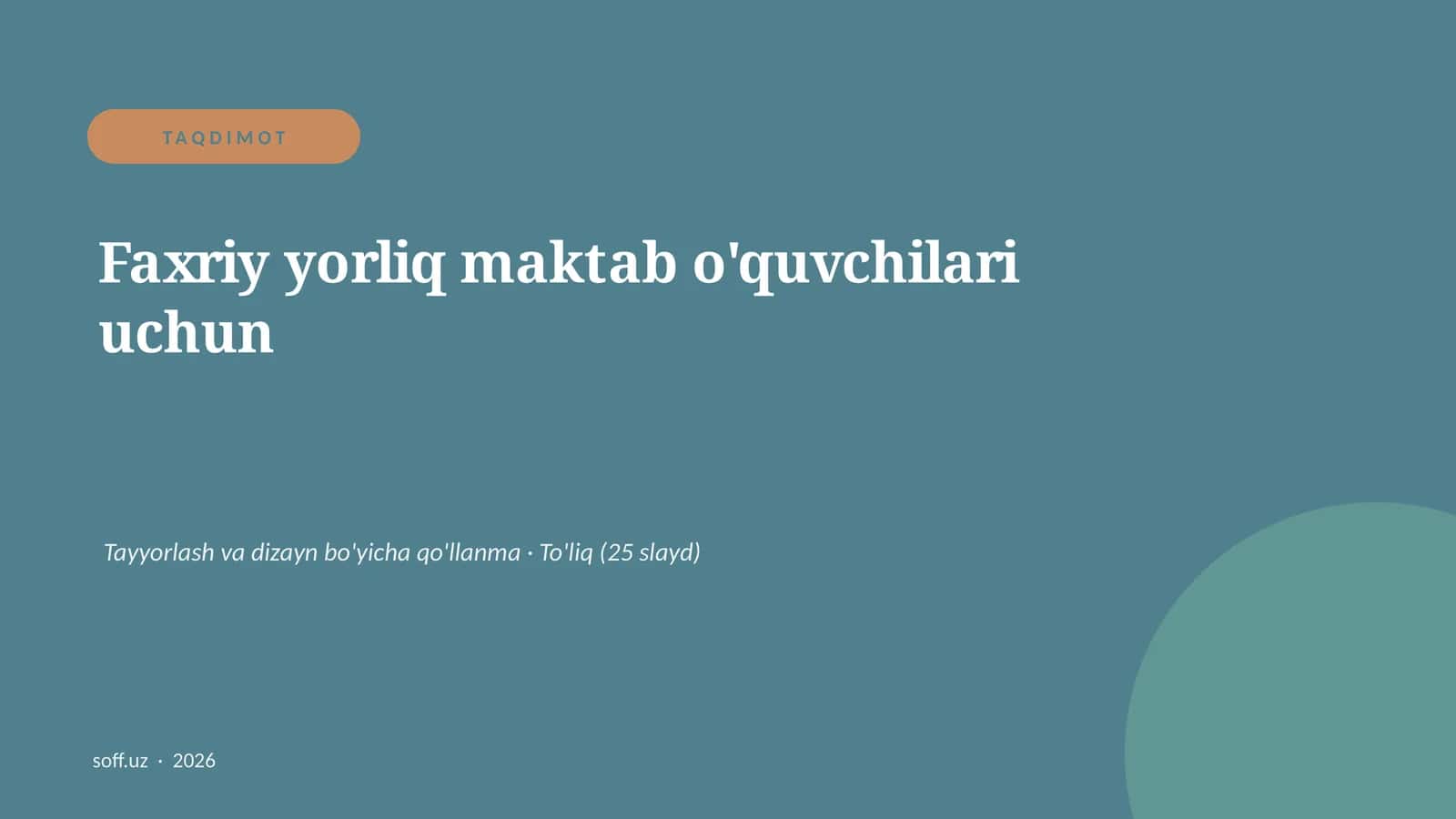 Faxriy yorliq maktab o'quvchilari uchun 1
