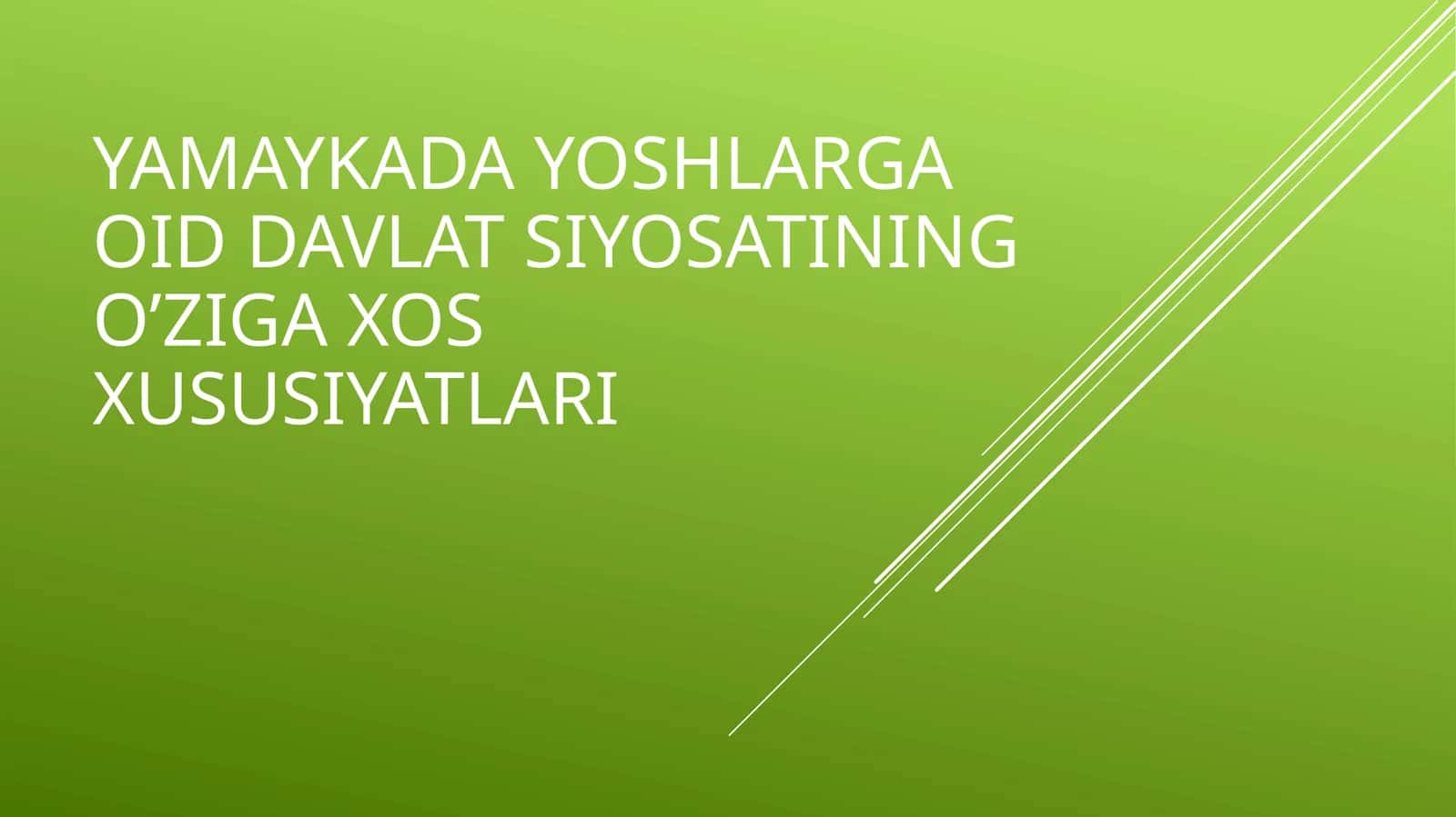 Yamaykada yoshlarga oid davlat siyosatining o’ziga xos xususiyatlari 1