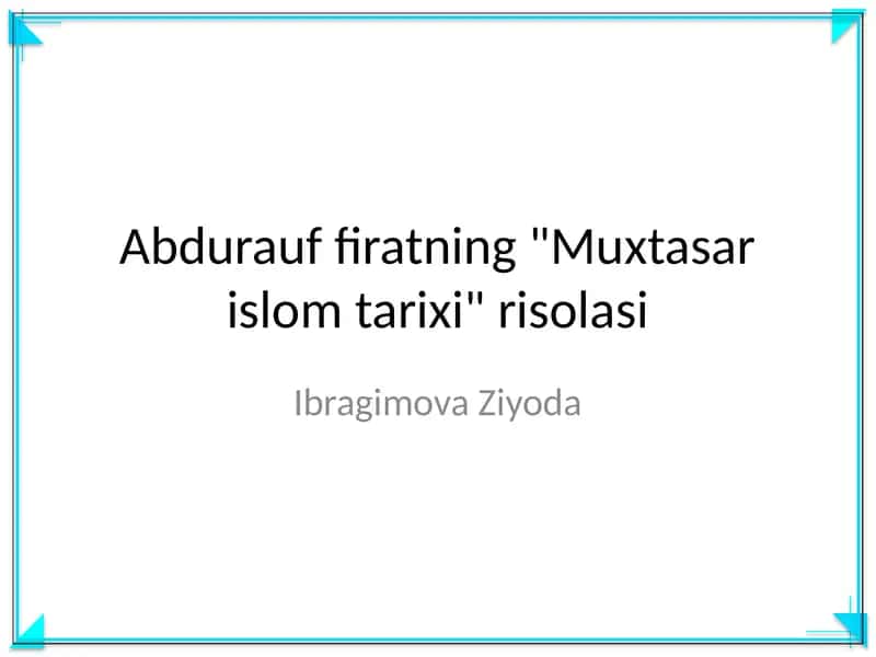 Muxtasar islom tarixi risolasi 1