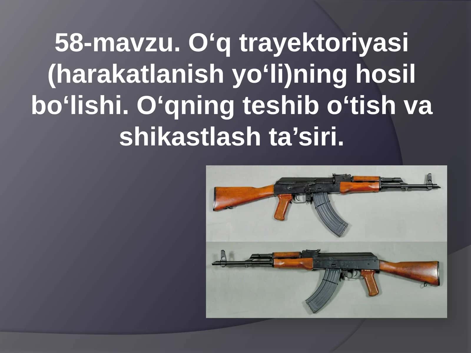O‘q trayektoriyasi 1